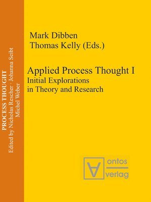 Mark Dibben, Thomas Kelly - Applied Process Thought, Inbunden