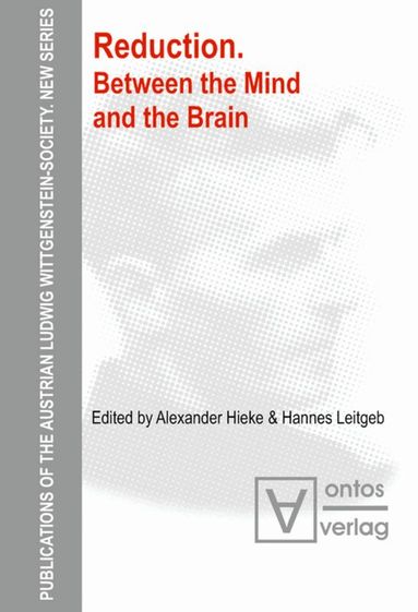 Alexander Hieke, Hannes Leitgeb - Reduction, Inbunden