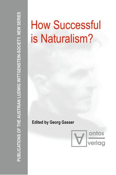 Georg Gasser - How Successful is Naturalism?, Inbunden