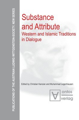 Christian Kanzian, Muhammad Legenhausen - Substance and Attribute, Inbunden