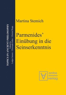 bokomslag Parmenides' Einbung in die Seinserkenntnis