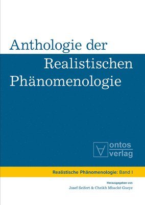 Anthologie der realistischen Phnomenologie 1