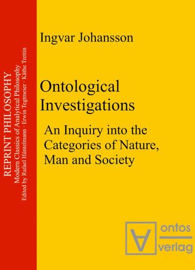 Ingvar Johansson - Ontological Investigations, Inbunden
