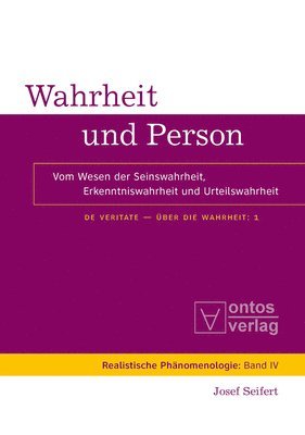De Veritate - Über die Wahrheit, Band 1, Wahrheit und Person
