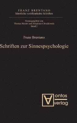 Samtliche veroeffentlichte Schriften, Band 2, Schriften zur Sinnespsychologie 1