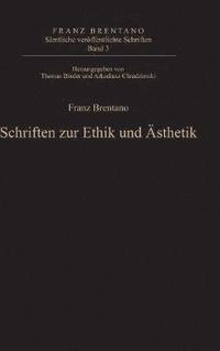 bokomslag Samtliche veroeffentlichte Schriften, Band 3, Schriften zur Ethik und AEsthetik