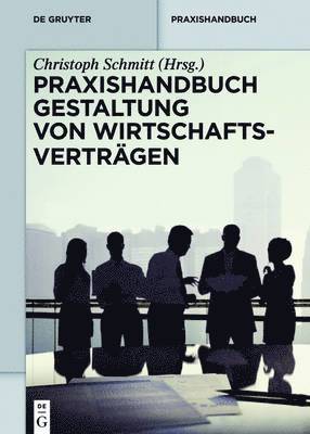 bokomslag Praxishandbuch Gestaltung von Wirtschaftsvertrgen