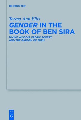 Gender in the Book of Ben Sira 1