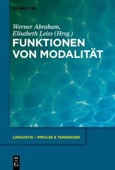 Werner Abraham, Elisabeth Leiss - Funktionen von Modalität, Inbunden