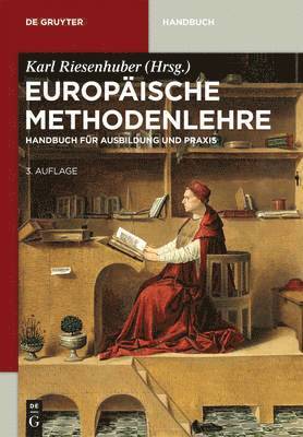 Karl Riesenhuber - Europäische Methodenlehre, Inbunden