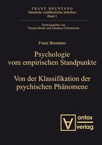 bokomslag Psychologie vom empirischen Standpunkt. Von der Klassifikation psychischer Phnomene