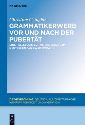 bokomslag Grammatikerwerb vor und nach der Pubertt