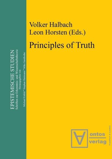 Volker Halbach, Leon Horsten - Principles of Truth, Inbunden