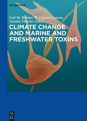 Climate Change and Marine and Freshwater Toxins 1