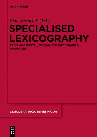 Vida Jesenšek - Specialised Lexicography, Inbunden