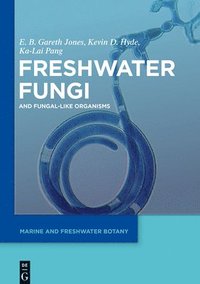 bokomslag Freshwater Fungi