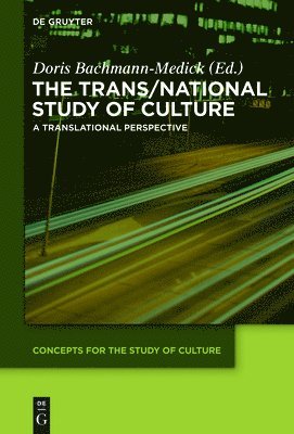 Doris Bachmann-Medick - Trans/National Study of Culture, Inbunden