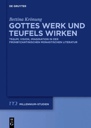 Bettina Krönung - Gottes Werk und Teufels Wirken, Inbunden