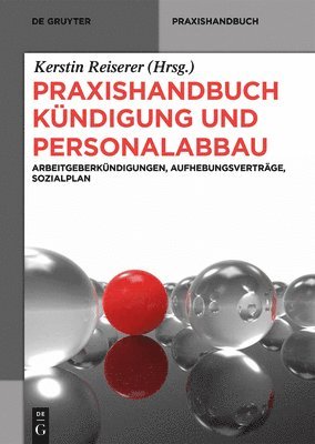 Praxishandbuch Kndigung und Personalabbau 1