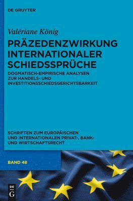 Valériane König - Präzedenzwirkung internationaler Schiedssprüche, Inbunden