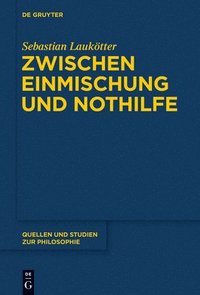 bokomslag Zwischen Einmischung und Nothilfe