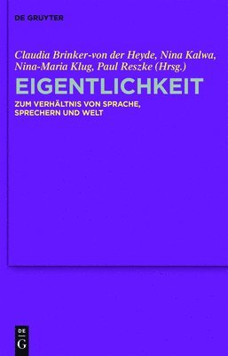 Claudia Brinker-Von Der Heyde, Nina Kalwa, Nina-Maria Klug, Paul Reszke - Eigentlichkeit, Inbunden