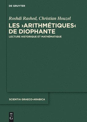 Roshdi Rashed, Christian Houzel - "Arithmétiques" de Diophante, Inbunden