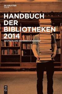bokomslag Handbuch Der Bibliotheken 2014