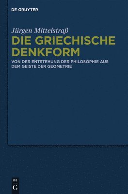 bokomslag Die griechische Denkform