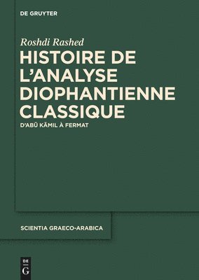 bokomslag Histoire de l'analyse diophantienne classique