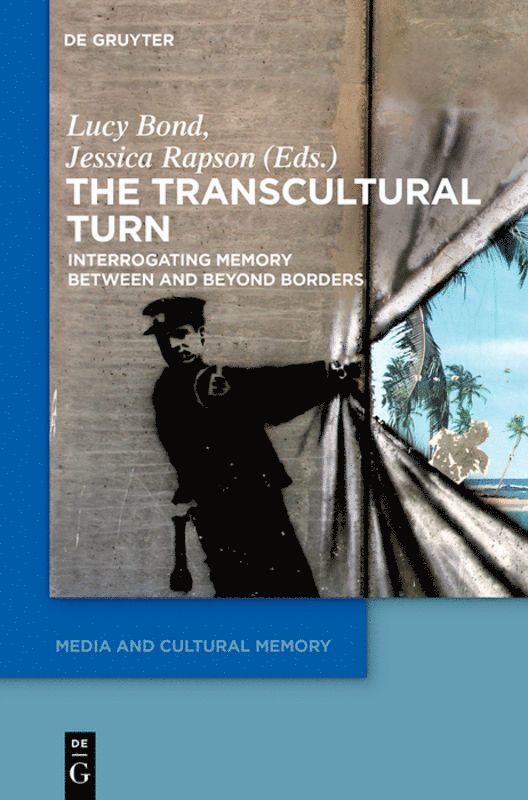 Lucy Bond, Jessica Rapson - Transcultural Turn, Inbunden
