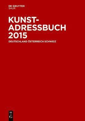 bokomslag Kunstadressbuch Deutschland, Österreich, Schweiz 2015