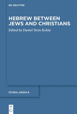 Hebrew between Jews and Christians 1