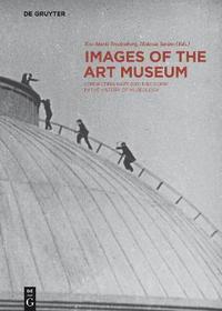 bokomslag Images of the Art Museum