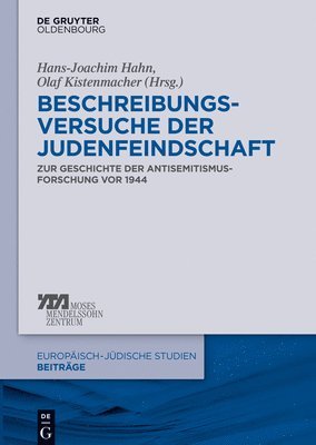 Hans-Joachim Hahn, Olaf Kistenmacher - Beschreibungsversuche der Judenfeindschaft, Inbunden