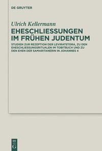 bokomslag Eheschlieungen im frhen Judentum