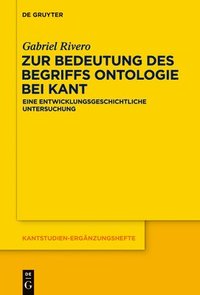 bokomslag Zur Bedeutung Des Begriffs Ontologie Bei Kant