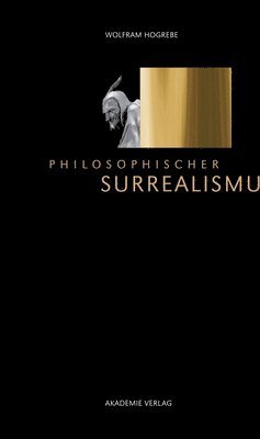 Philosophischer Surrealismus 1