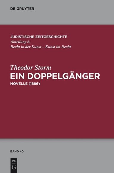 Theodor Storm - Ein Doppelgänger, Inbunden