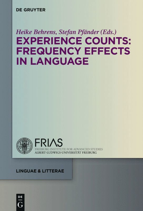 Experience Counts: Frequency Effects in Language 1