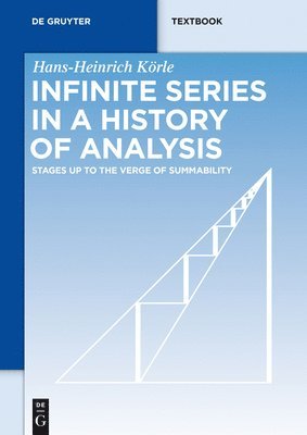 Infinite Series in a History of Analysis 1