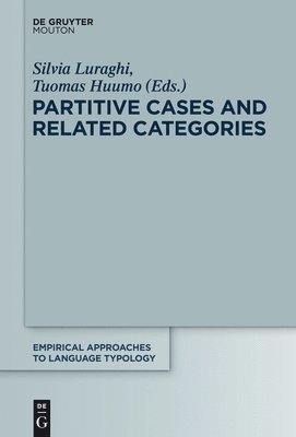 Partitive Cases and Related Categories 1