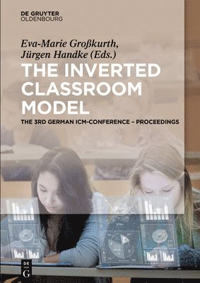 Eva-Marie Großkurth, Jürgen Handke, Jurgen Handke - Inverted Classroom Model, Inbunden
