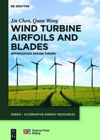 bokomslag Wind Turbine Airfoils and Blades