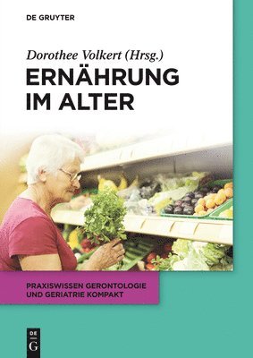 Dorothee Volkert - Ernährung im Alter, Häftad