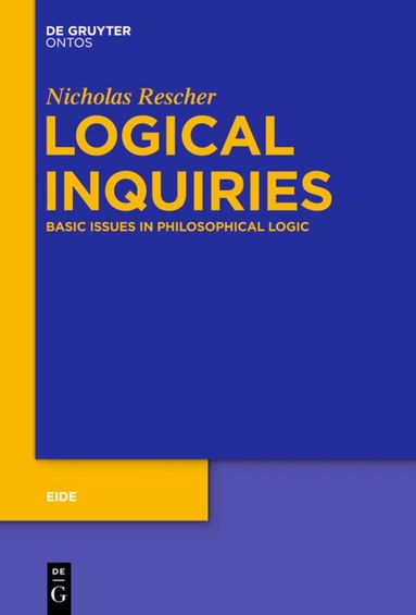 Nicholas Rescher - Logical Inquiries, Inbunden