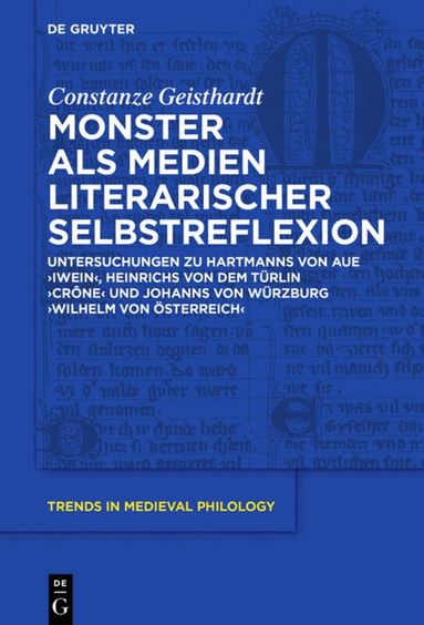 Constanze Geisthardt - Monster als Medien literarischer Selbstreflexion, Inbunden