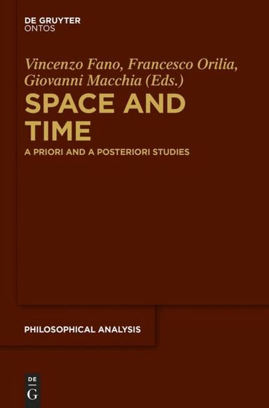 Vincenzo Fano, Francesco Orilia, Giovanni Macchia - Space and Time, Inbunden