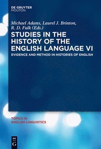 bokomslag Studies in the History of the English Language VI