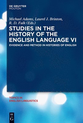 Studies in the History of the English Language VI 1
